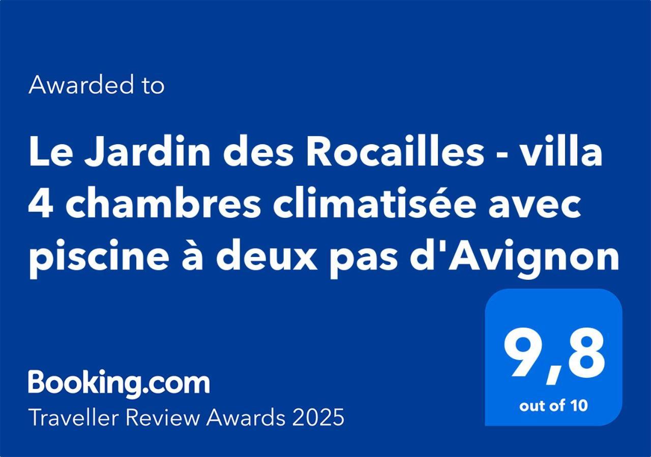 Le Jardin Des Rocailles - 4 Climatisee Avec Piscine A Deux Pas D'avignon *